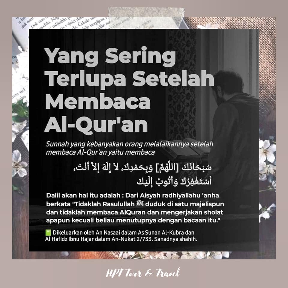 hpttourtravel-yang-sering-terlupa-setelah-membaca-alquran