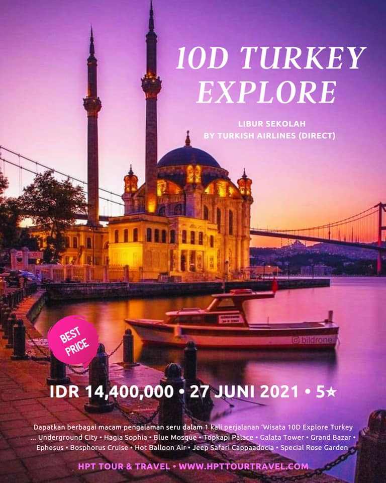 hpttourtravel-10d-turkey-explore-libur-sekolah