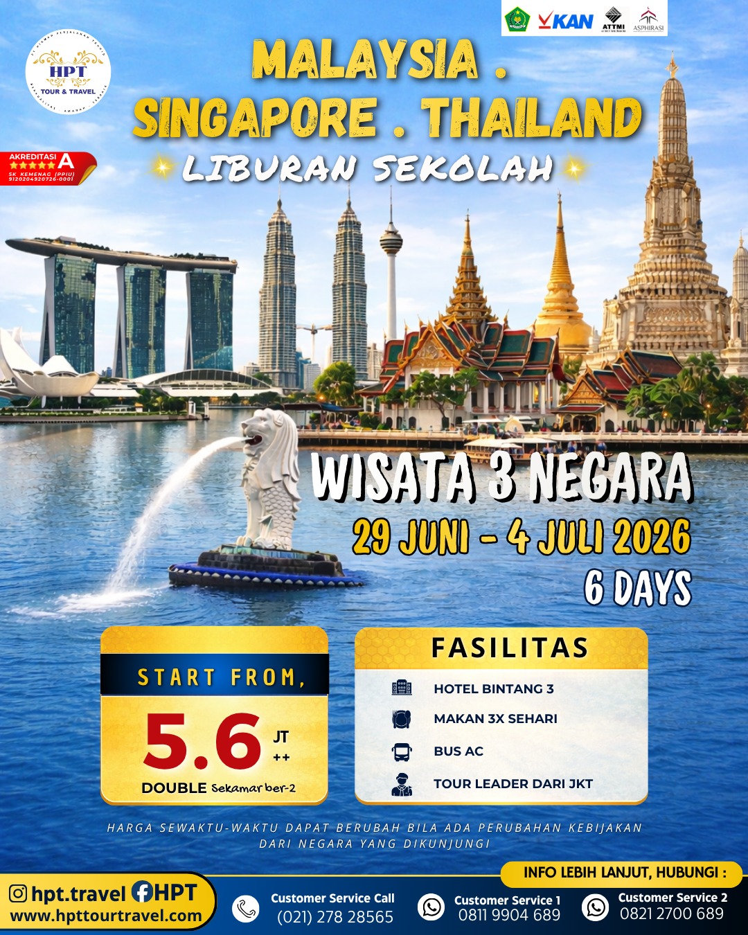 hpt-liburan-sekolah-malaysia-singapore-thailand