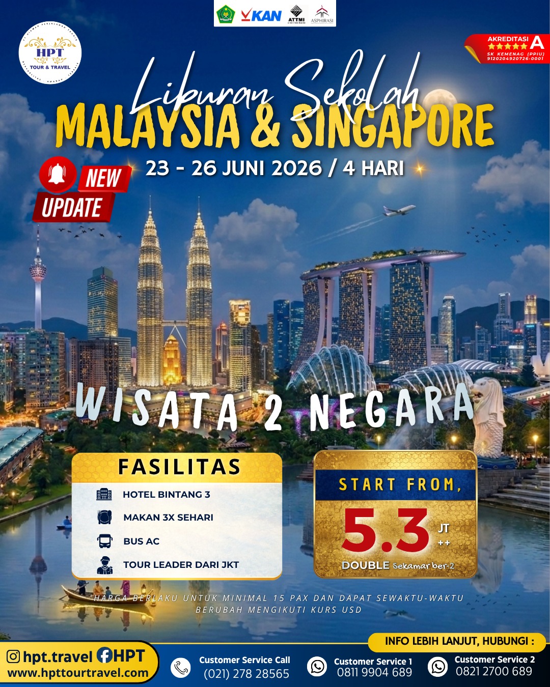 hpttourtravel-LIBURAN SEKOLAH - SINGAPORE MALAYSIA 4H3M