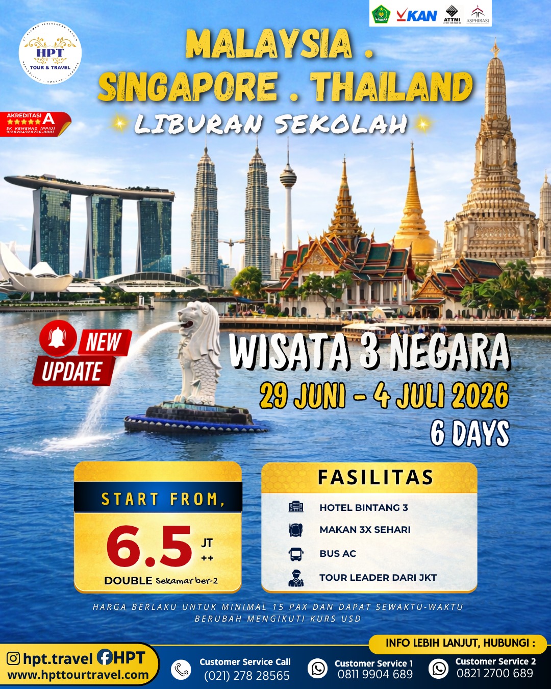 hpttourtravel-LIBURAN SEKOLAH WISATA 3 NEGARA- SINGAPORE MALAYSIA THAILAND 6H5M